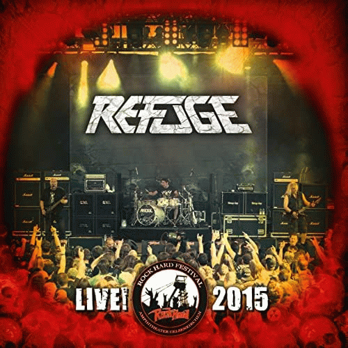 Refuge (GER-1) : Live! 2015
